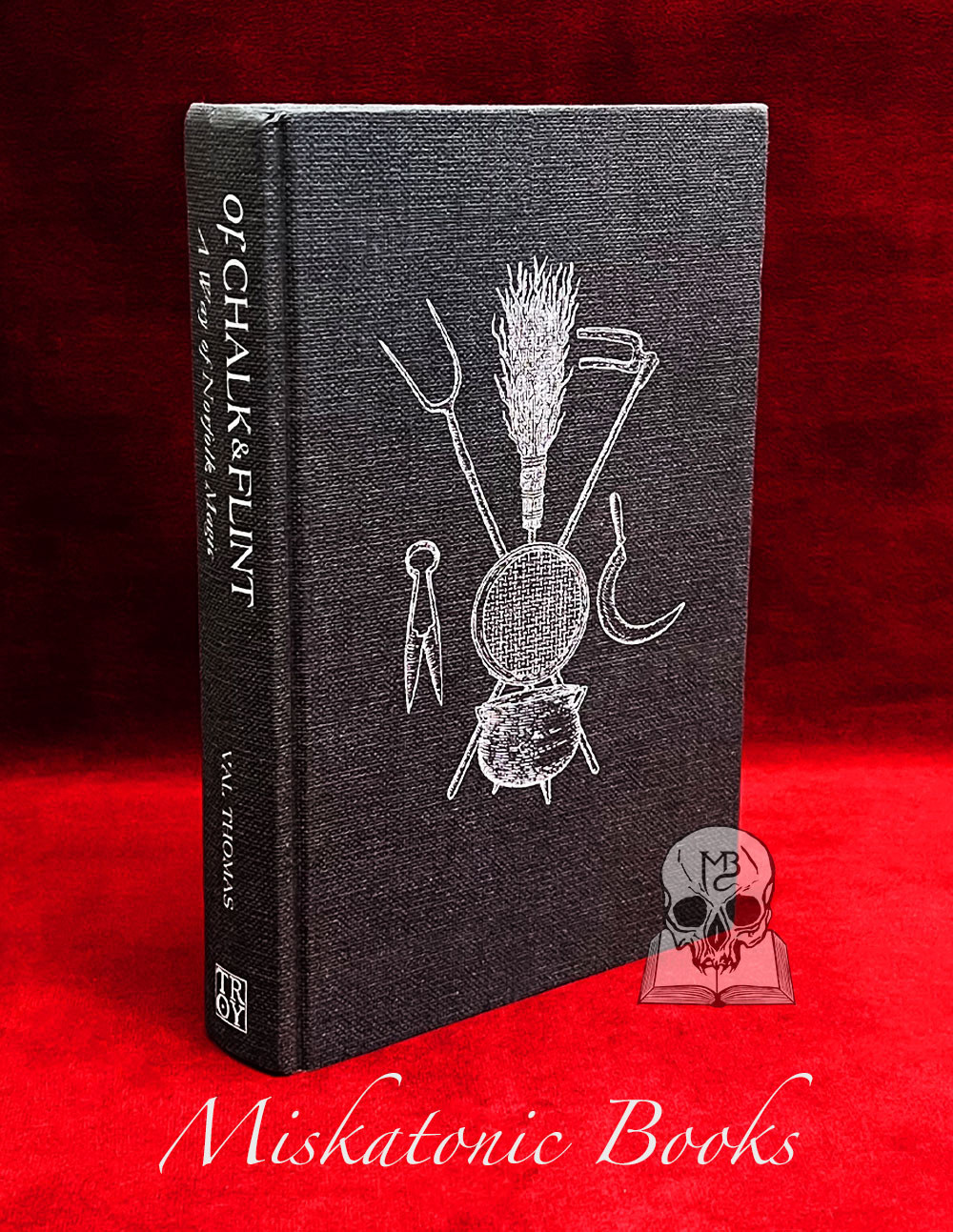 OF CHALK & FLINT: A Way of Norfolk Magic by Val Thomas - Limited Edition Hardcover