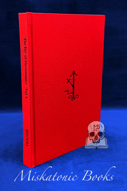 THE KEY OF NECROMANCY Vol I by Nicolas Alvarez, Dr. Johannes Faust, King Solomon - Limited Edition Hardcover