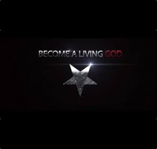 Become A Living God