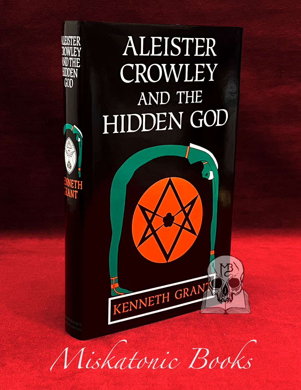 ALEISTER CROWLEY AND THE HIDDEN GOD by Kenneth Grant (Hardcover Edition)