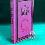 THE BLACK PULLET Translated, edited and introduced by Paul Summers Young - (Hardcover Edition)