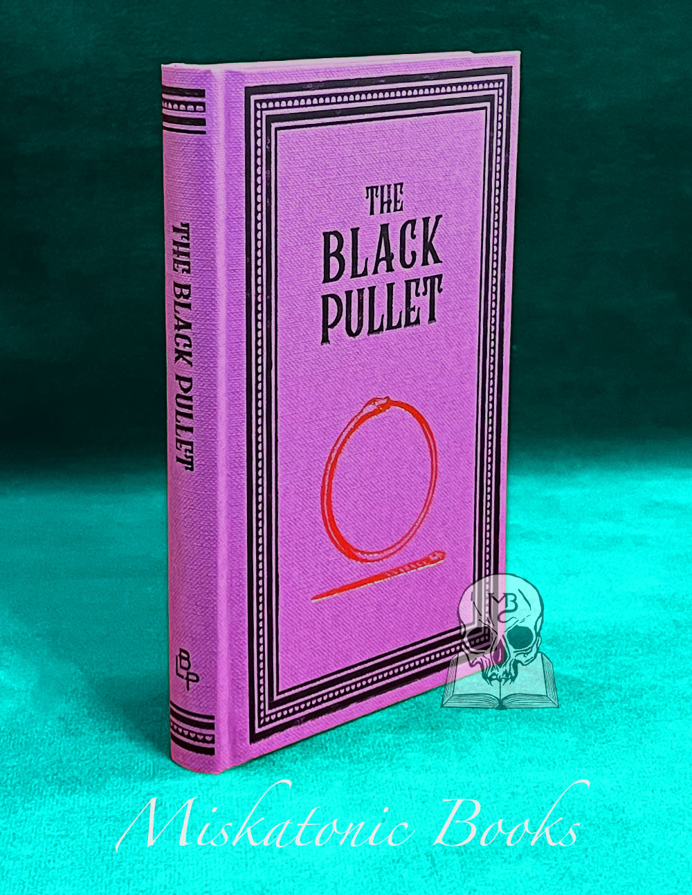THE BLACK PULLET Translated, edited and introduced by Paul Summers Young - (Hardcover Edition)