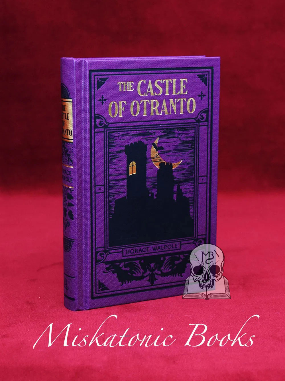THE CASTLE OF OTRANTO by Horace Walpole (Hardcover First Edition)