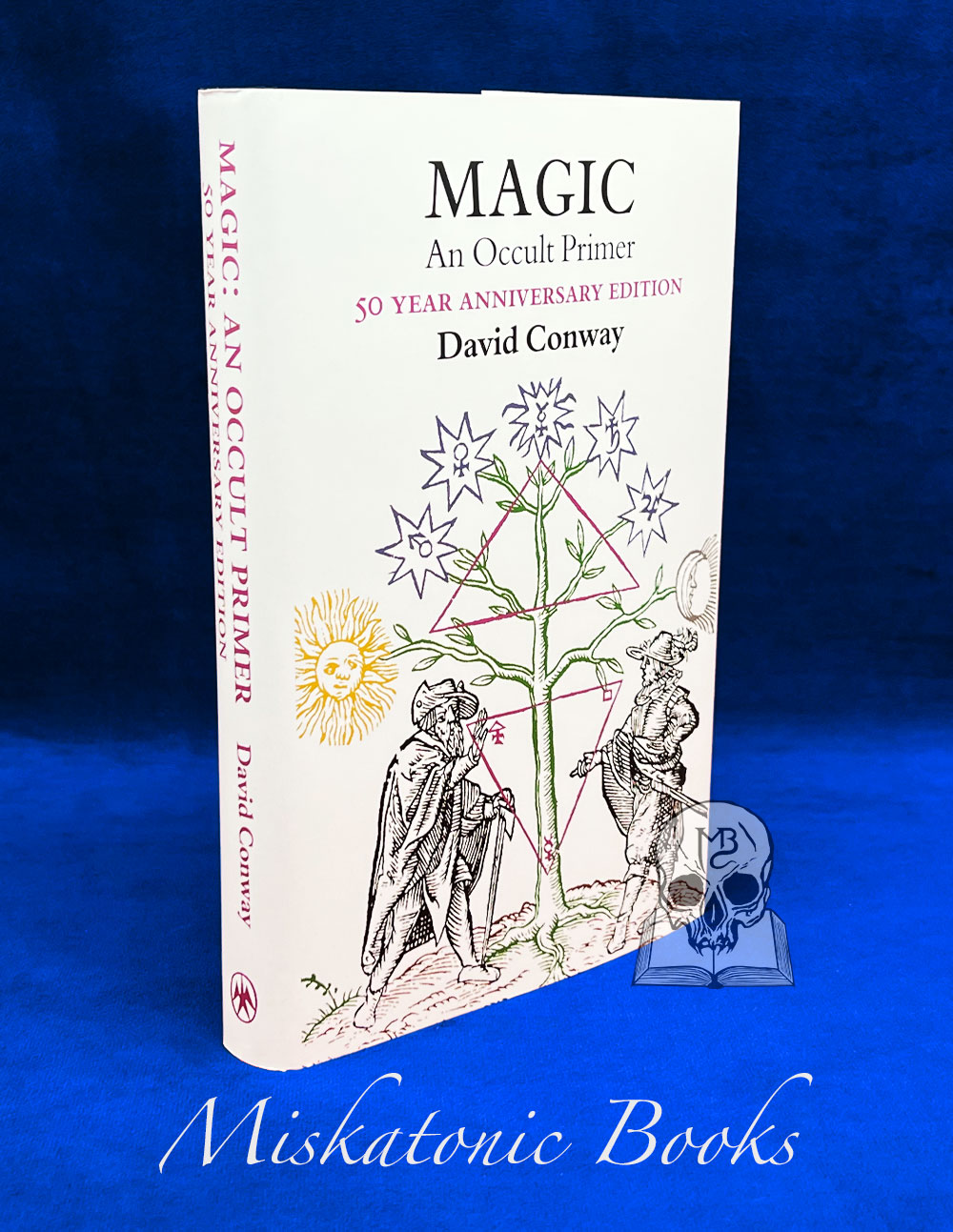 MAGIC: An Occult Primer - 50th Anniversary Edition by David Conway - Hardcover Edition