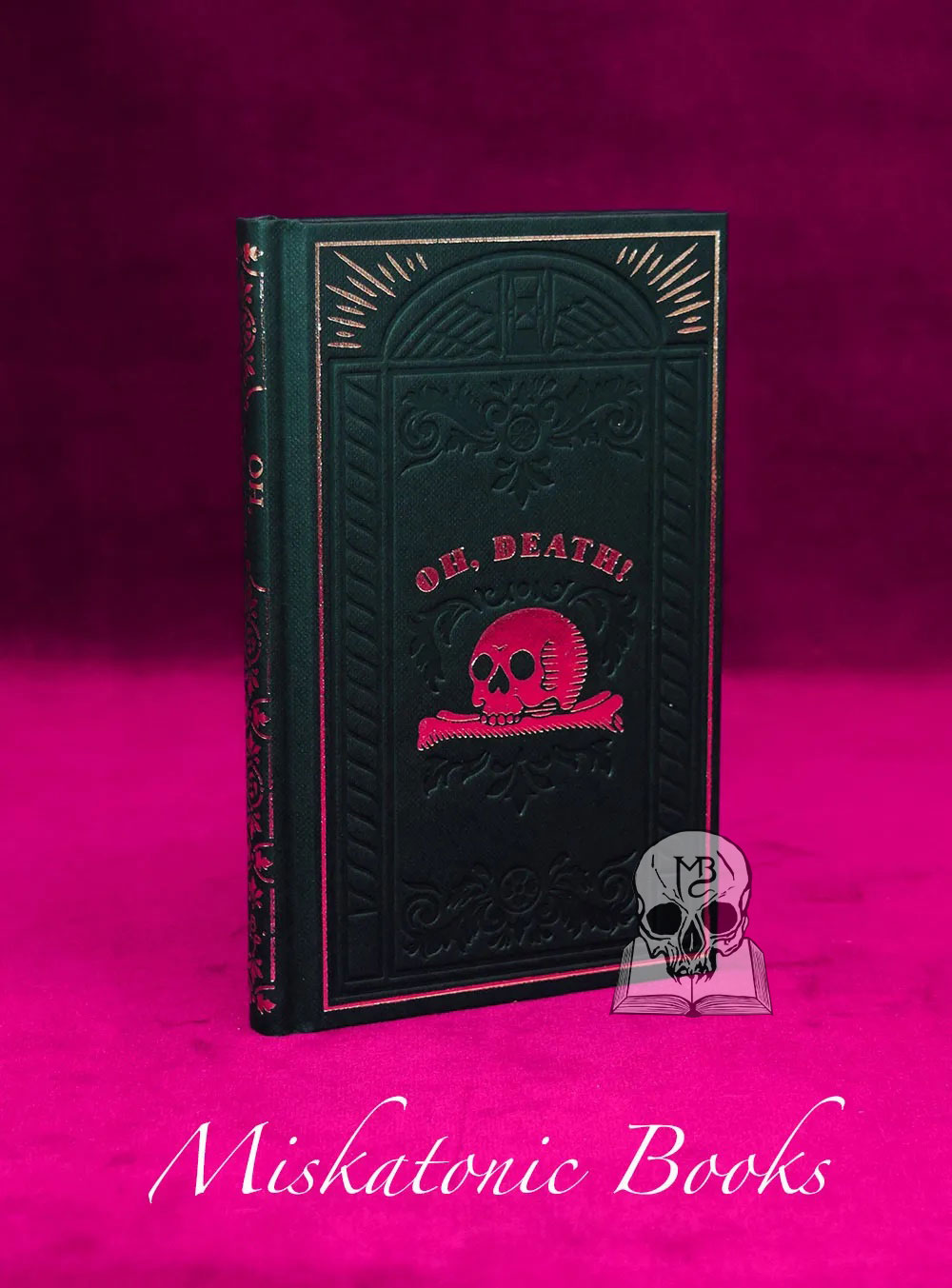 OH, DEATH! Anthology (Hardcover Edition)