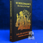 SCHOLOMANCE: The Order of the Dragon by N.D. Blackwood - Hardcover Edition