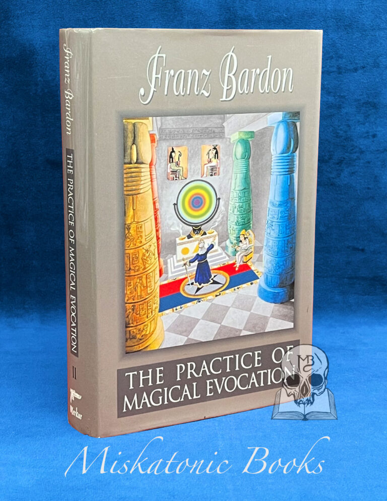 THE PRACTICE OF MAGICAL EVOCATION by Franz Bardon (Hardcover Edition)