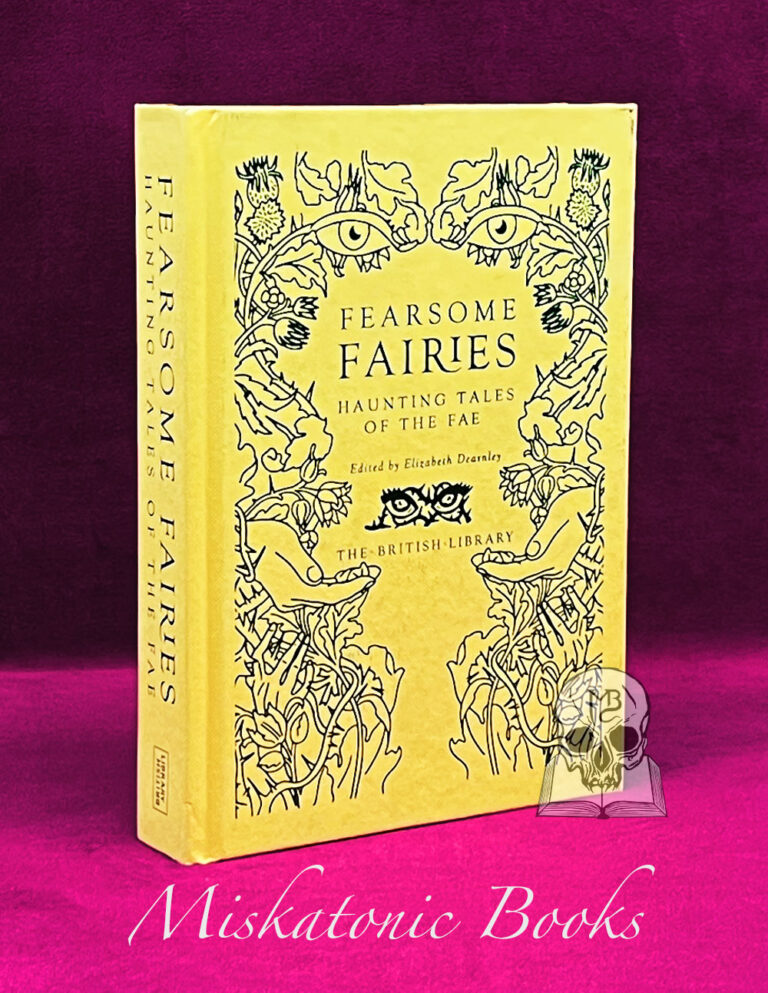 FEARSOME FAIRIES: Haunting Tales of the Fae by Elizabeth Dearnley - First Edition Hardcover
