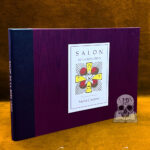 SALON DE LA ROSE CROIX: A Collection of Fifteen Art Prints by Sasha Chaitow (Limited Edition Hardcover Bound in Silk and Kidskin Leather)