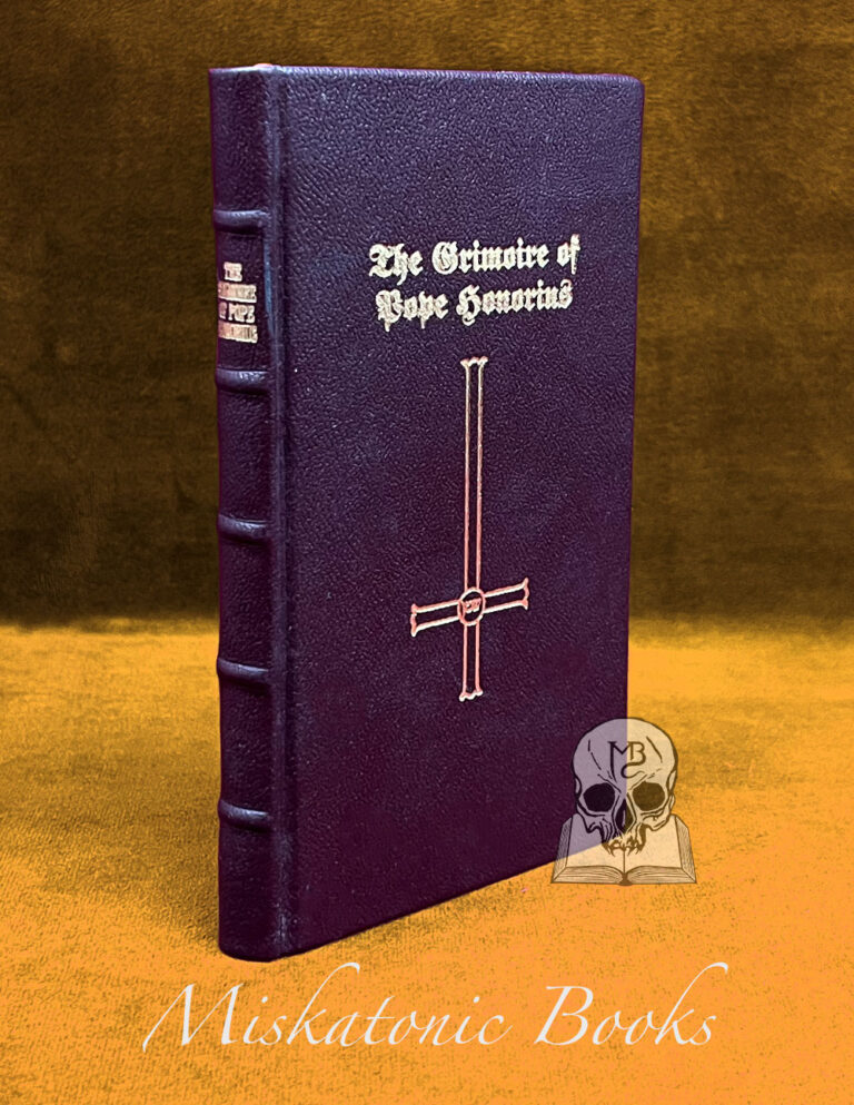 THE GREAT GRIMOIRE OF POPE HONORIUS - (Deluxe Limited Leather Bound Edition)