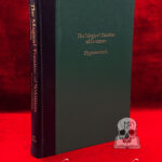 THE MAGICAL TREATISE OF SOLOMON, or HYGROMANTEIA translated by Ioannis Marathakis (Deluxe Leather Bound Hardcover)