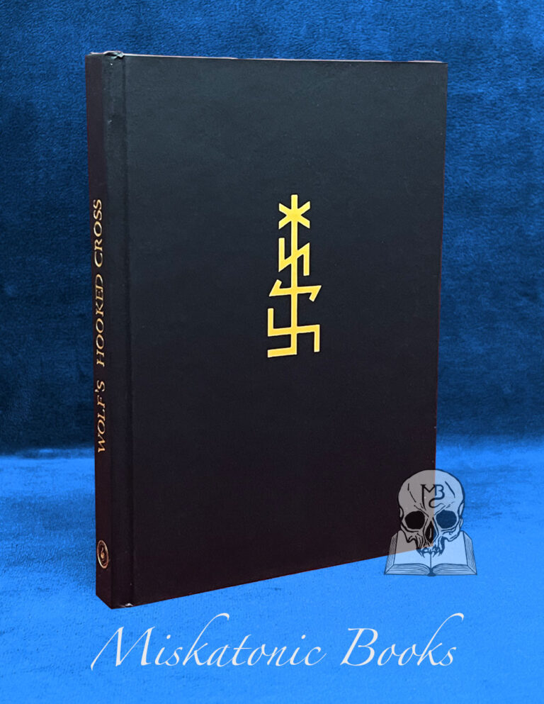 WOLF'S HOOKED CROSS: Diabolic Gnosticism in Praxis by Frater Kafyrfos (Limited Edition Hardcover)