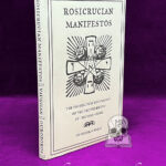 ROSICRUCIAN MANIFESTOS (Limited Edition Hardcover)