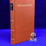 OLD TRADITION CRAFTE translated by Robin Artisan (Deluxe Leather Bound Limited Edition Hardcover)