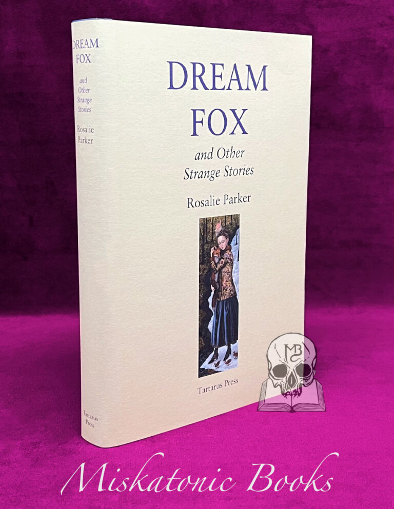 DREAM FOX and Other Strange Stories by Rosalie Parker - SIGNED Limited Edition Hardcover - Image 2
