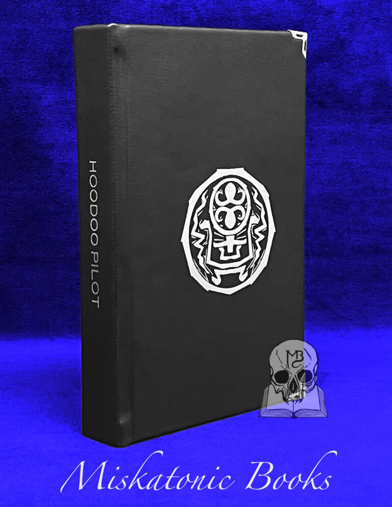 HOODOO PILOT by Kyle Fite - Deluxe Bound in Goatskin Limited Edition Hardcover with Ritual Flag