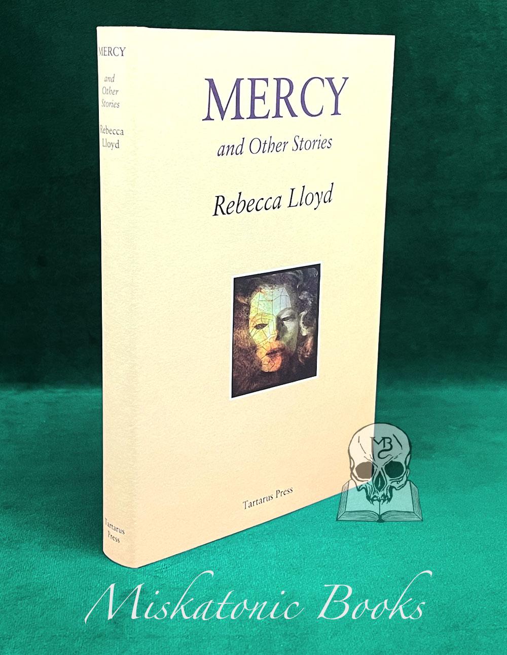 MERCY AND OTHER STORIES by Rebecca Lloyd - Hardcover Edition Limited to 300 Copies