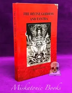 The Divine Goddess and Tantra