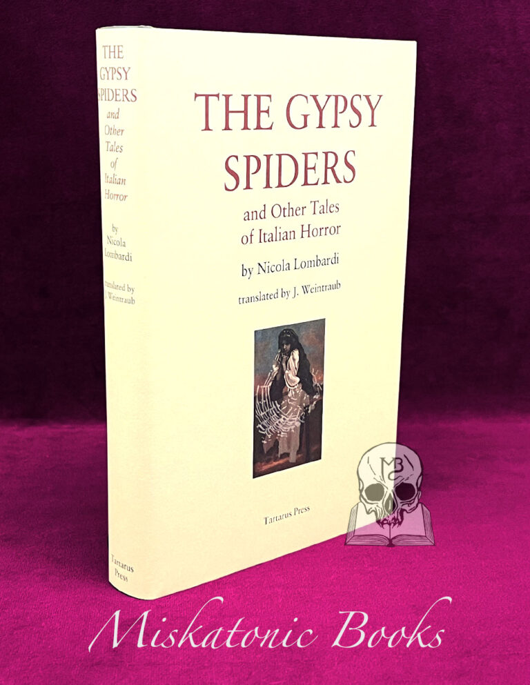 THE GYPSY SPIDERS and Other Tales of Italian Horror by Nicola Lombardi translated by J. Weintraub - Hardcover Edition Limited to 300 Copies - Image 2