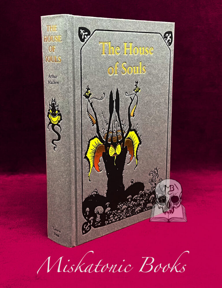 THE HOUSE OF SOULS by Arthur Machen - Hardcover Edition