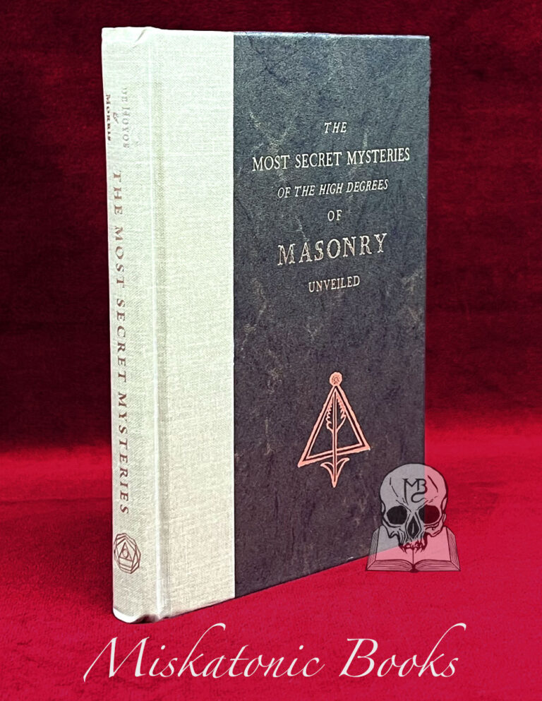 THE MOST SECRET MYSTERIES OF THE HIGH DEGREES OF MASONRY UNVEILED by Arturo de Hoyos (First Edition Hardcover)