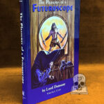 THE PLEASURES OF A FUTUROSCOPE by Lord Dunsany, edited by S.T. Joshi - First Edition Hardcover