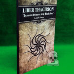 LIBER THAGIRION: The Draconian Grimoire of the Black Sun by Asenath Mason - Limited Edition Hardcover with Altar Cloth