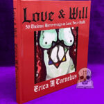 LOVE AND WILL: 56 Thelemic Micro-Essays on Love, Sex and Death by Erica M. Cornelius - SIGNED Limited Edition Hardcover
