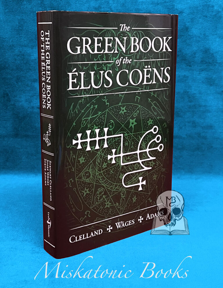 THE GREEN BOOK OF THE ELUS COENS by Stewart Clelland, Josef Wages, Steve Adams - First Edition Hardcover