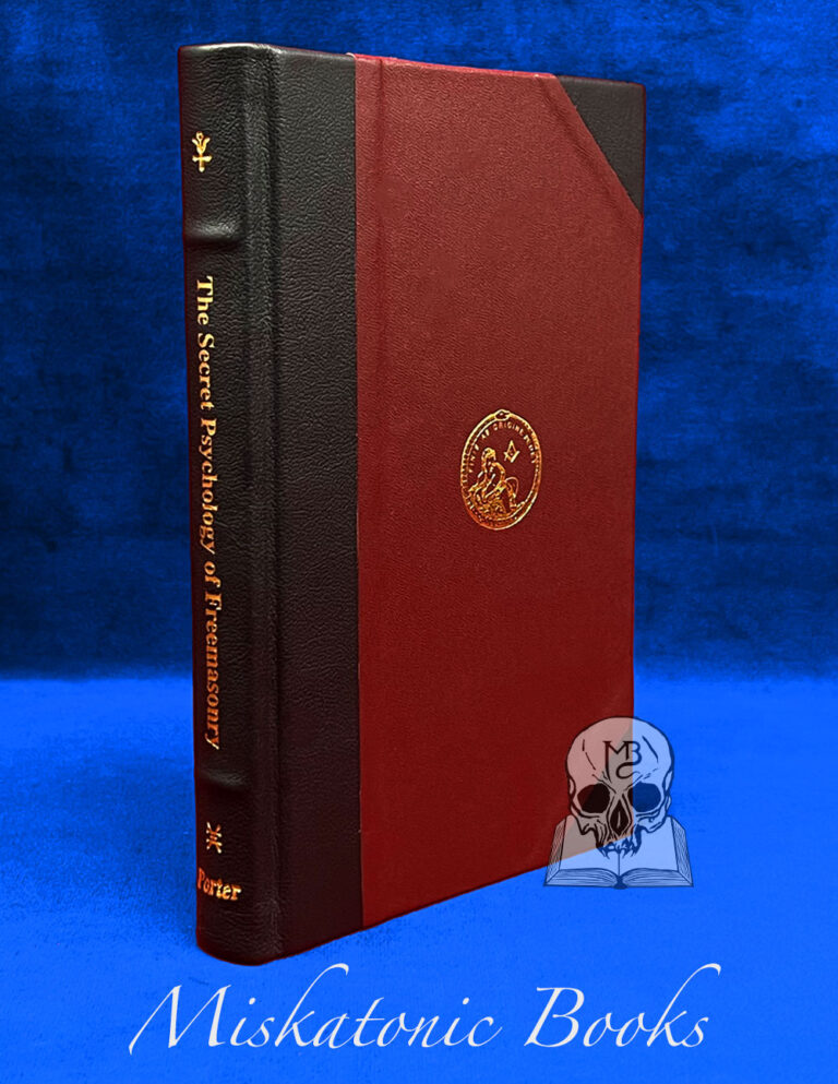 THE SECRET PSYCHOLOGY OF FREEMASONRY by Cliff Porter - Signed Deluxe Limited Leather Bound Hardcover