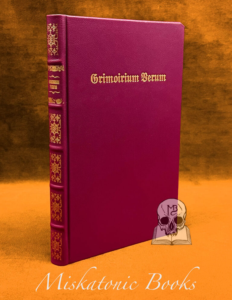 GRIMORIUM VERUM (Limited Edition Hardcover Bound In Burgundy Leather and Marbled Boards )