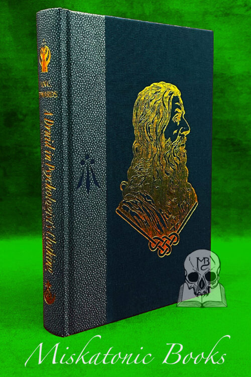 A DRUID IN PSYCHOLOGIST'S CLOTHING by Ian C. Edwards, PhD - Collector's Limited Edition Hardcover