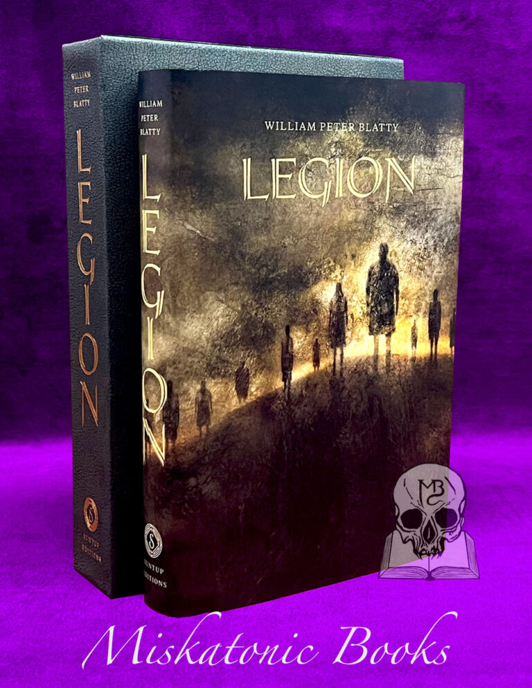 LEGION by William Peter Blatty - introduction by Michael Peter Blatty - Signed Limited Artist Edition in Custom Slipcase