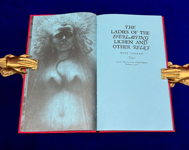 THE LADIES OF THE EVERLASTING LICHEN AND OTHER RELICS by Wade German - Limited Edition Hardcover - Image 3