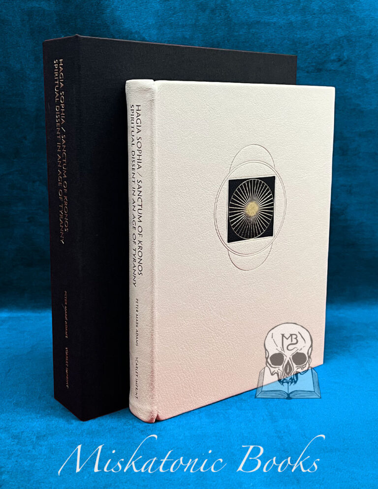 HAGIA SOPHIA / SANCTUM OF KRONOS by Peter Mark Adams - Deluxe Leather Bound Limited Edition Hardcover in Clamshell Box