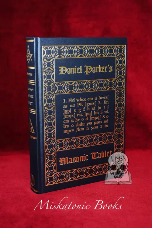 DANIEL PARKER'S MASONIC TABLET - Hardcover Edition