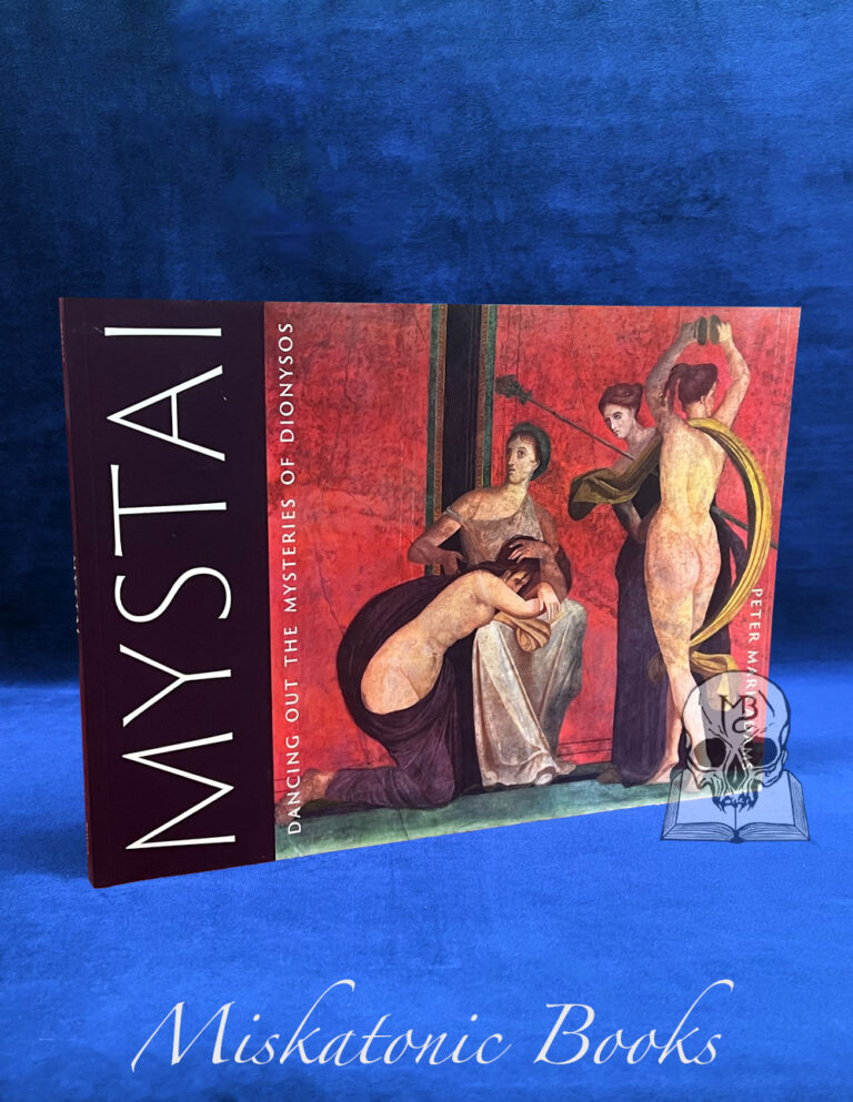 MYSTAI: Dancing Out the Mysteries of Dionysos by Peter Mark Adams - Paperback Edition