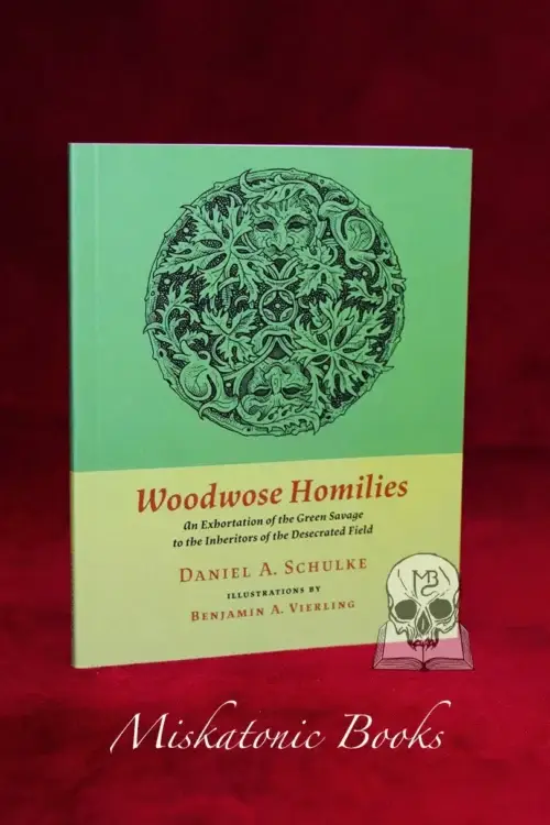 Woodwose Homilies