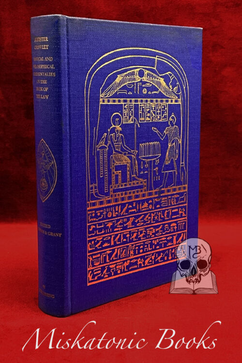 Magical and Philosophical Commentaries on the Book of the Law by Aleister Crowley, Edited and annotated by John Symonds and Kenneth Grant - First Edition Hardcover