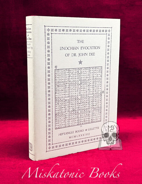 THE ENOCHIAN EVOCATION OF DR. JOHN DEE edited and translated by Geoffrey James - First edition Hardcover