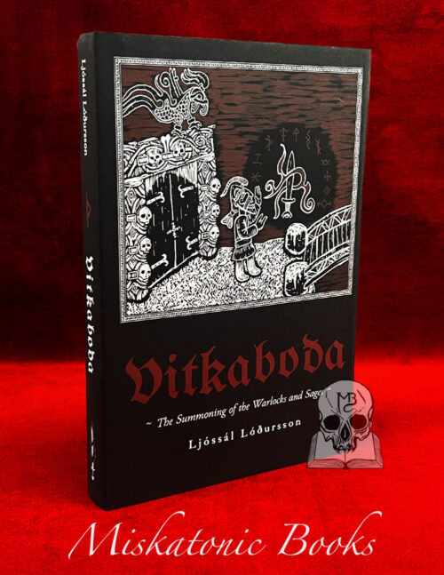 VITKABODA: The Summoning of the Warlocks and Sages by Ljóssál Lóðursson - Hardcover Edition