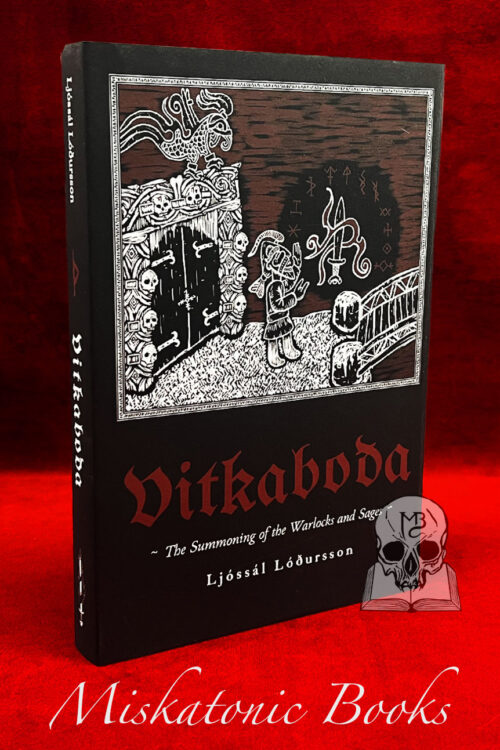 VITKABODA: The Summoning of the Warlocks and Sages by Ljóssál Lóðursson - Hardcover Edition