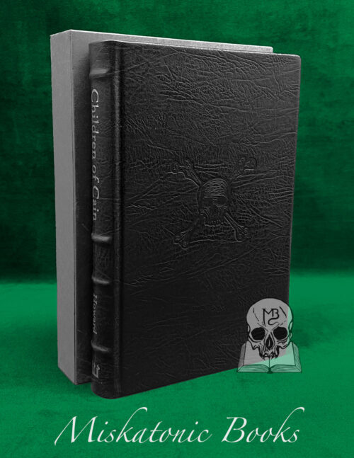 CHILDREN OF CAIN by Michael Howard - SPECIAL Deluxe Bound in Full Goatskin in Slipcase