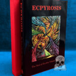 ECPYROSIS: The Best of Starfire Volume One; An Anthology - Deluxe Edition in Custom Slipcase