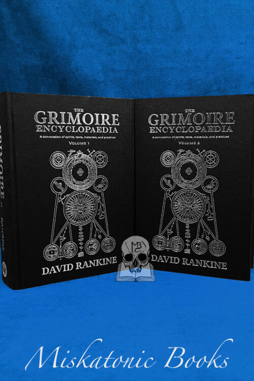 THE GRIMOIRE ENCYCLOPAEDIA: A convocation of spirits, texts, materials, and practices by David Rankine, Two Volume Set - Limited Edition Hardcover
