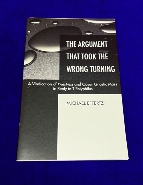 PRIEST/ESS: IN ADVOCACY OF THE QUEER GNOSTIC MASS by Michael Effertz - Deluxe Limited Edition in Custom Slipcase - Image 3