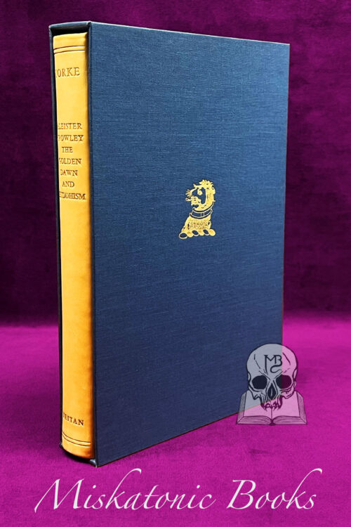 ALEISTER CROWLEY, THE GOLDEN DAWN AND BUDDHISM by Gerald Yorke - Deluxe Quarter Leather Bound in Custom Slipcase