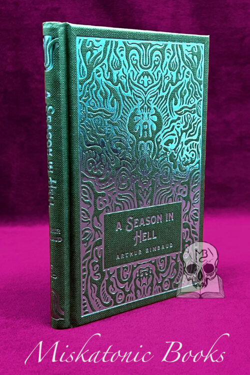 A SEASON IN HELL  by Arthur Rimbaud - Limited Edition Hardcover
