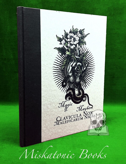 CLAVICULA NOX: Maleficarum Nigra V Magic and Mayhem - Limited Edition Hardcover