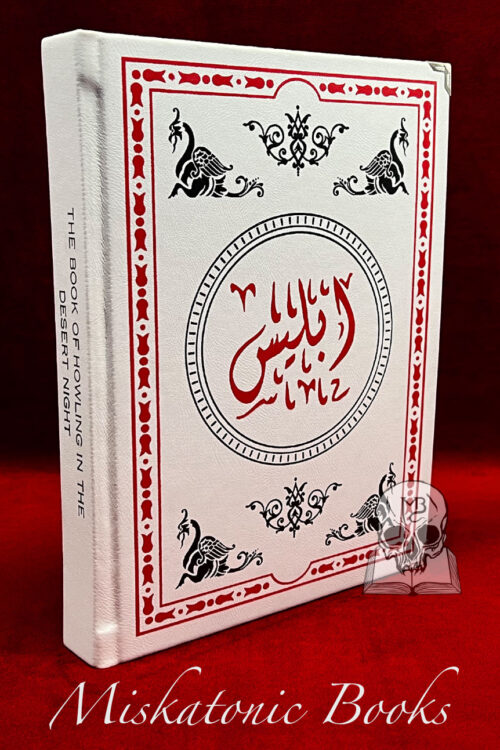 KITAB ALEAWA´FI LAYLAT ALSAHRA: The Book of Howling in the Desert Night by Amir Alzzalam - Deluxe Leather Bound Limited Edition with Altar Cloth